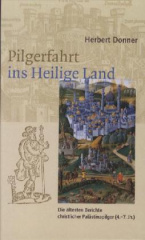 Pilgerfahrt ins Heilige Land