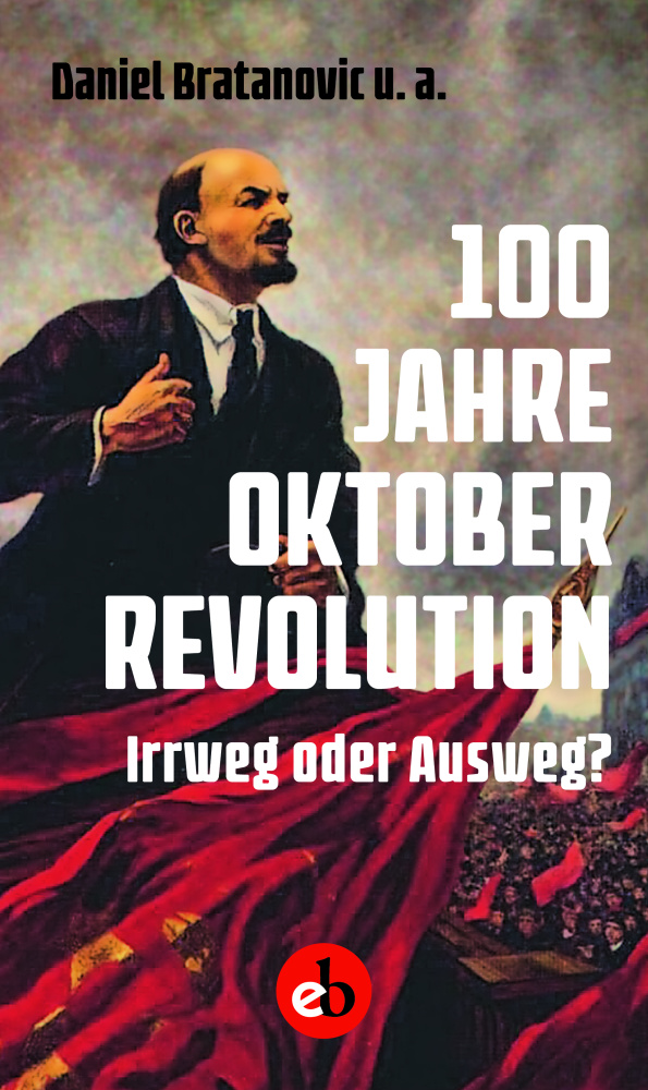 100 Jahre Oktoberrevolution