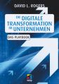 Die digitale Transformation im Unternehmen