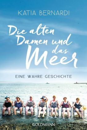 Die alten Damen und das Meer