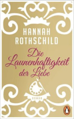 Die Launenhaftigkeit der Liebe