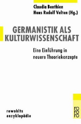 Germanistik als Kulturwissenschaft