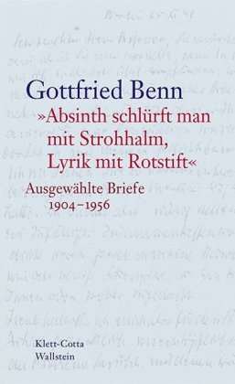 "Absinth schlürft man mit Strohhalm, Lyrik mit Rotstift"