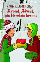 Advent, Advent, ein Herzlein brennt