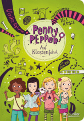 Penny Pepper auf Klassenfahrt