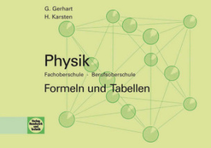 Physik, Formeln und Tabellen