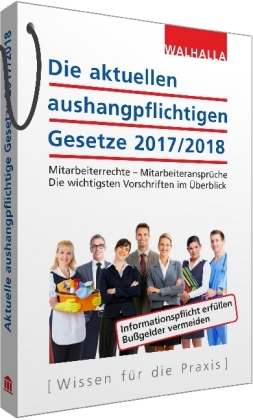 Die aktuellen aushangpflichtigen Gesetze 2018