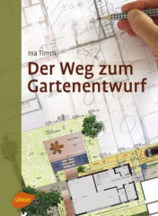 Der Weg zum Gartenentwurf