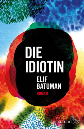 Die Idiotin