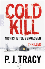 Cold Kill. Nichts ist je vergessen