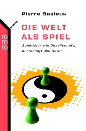 Die Welt als Spiel