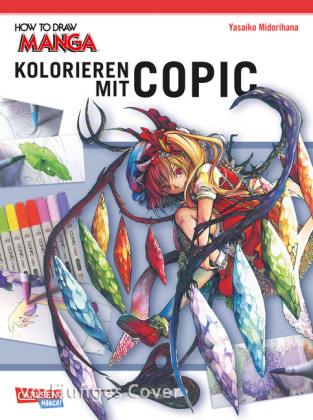 How To Draw Manga: Kolorieren mit Copic-Stiften