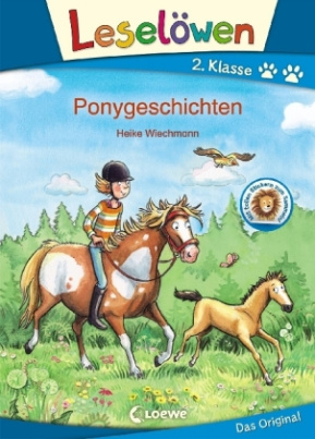 Leselöwen 2. Klasse - Ponygeschichten