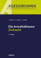 Die Anwaltsklausur Zivilrecht