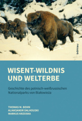 Wisent-Wildnis und Welterbe