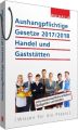 Aushangpflichtige Gesetze 2018 Handel und Gaststätten