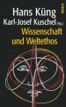 Wissenschaft und Weltethos