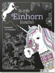 Das große Einhorn-Ausmalbuch