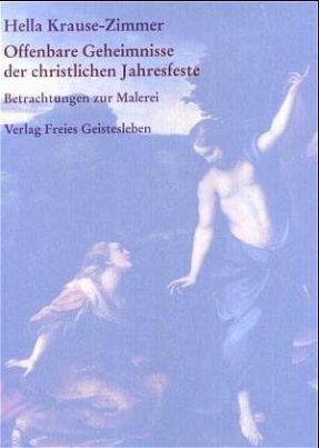 Offenbare Geheimnisse der christlichen Jahresfeste