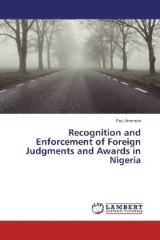 Recognition and Enforcement of Foreign Judgments and Awards in Nigeria