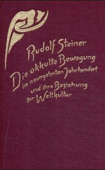 Die okkulte Bewegung im neunzehnten Jahrhundert und ihre Beziehung zur Weltkultur