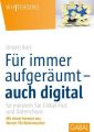 Für immer aufgeräumt - auch digital