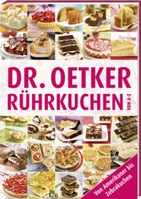 Dr. Oetker Rührkuchen von A-Z