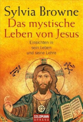 Das mystische Leben von Jesus