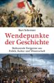 Wendepunkte der Geschichte