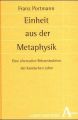 Einheit aus der Metaphysik