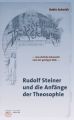 Rudolf Steiner und die Anfänge der Theosophie