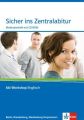 Sicher ins Zentralabitur Berlin, Brandenburg, Mecklenburg-Vorpommern, Methodenheft m. CD-ROM