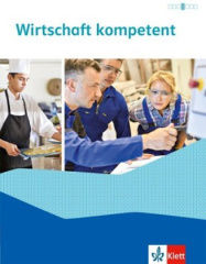Wirtschaft kompetent - Schülerbuch