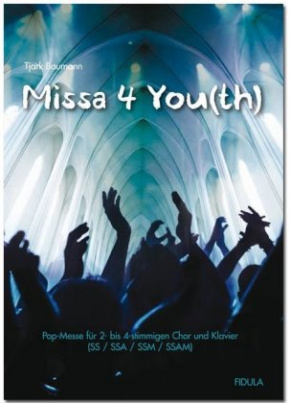 Missa 4 You(th)