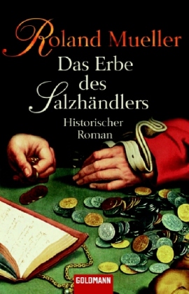 Das Erbe des Salzhändlers