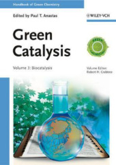 Green Catalysis - Biocatalysis