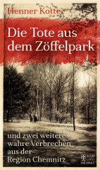 Die Tote aus dem Zöffelpark