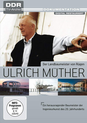 Ulrich Müther - Der Landbaumeister von Rügen (DDR TV-Archiv)