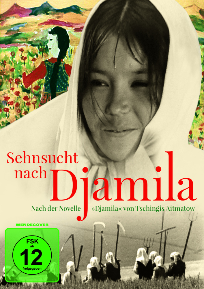 Sehnsucht nach Djamila