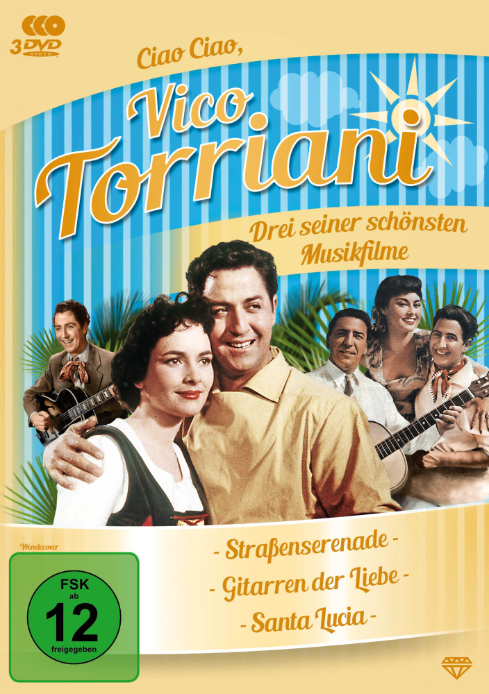 Ciao ciao, Vico Torriani - Drei seiner schönsten Musikfilme!