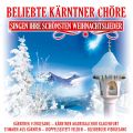 Beliebte Kärntner Chöre singen ihre schönsten Weihnachtslieder