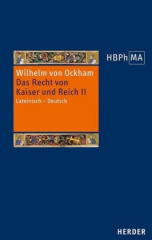 De iuribus Romani imperii. III.2 Dialogus. Das Recht von Kaiser und Reich, III.2 Dialogus