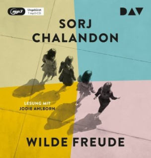 Wilde Freude, 1 Audio-CD, MP3