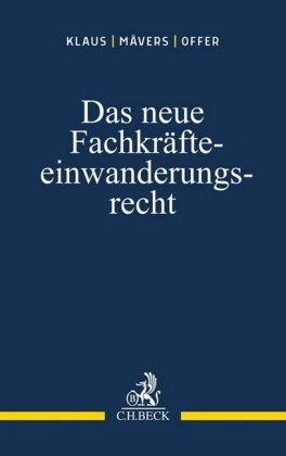 Das neue Fachkräfteeinwanderungsrecht