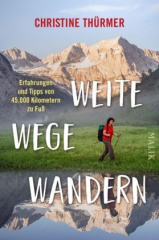 Weite Wege Wandern