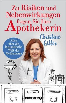 Zu Risiken und Nebenwirkungen fragen Sie Ihre Apothekerin