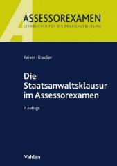 Die Staatsanwaltsklausur im Assessorexamen