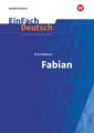 Erich Kästner: Fabian: Die Geschichte eines Moralisten