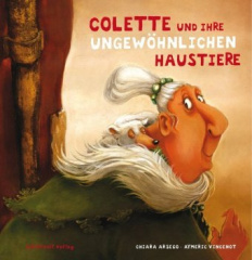 Colette und ihre ungewöhnlichen Haustiere