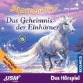 Sternenschweif - Das Geheimnis der Einhörner. Folge.15, 1 Audio-CD